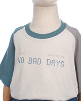 No Bad Days T-Shirt in Blue