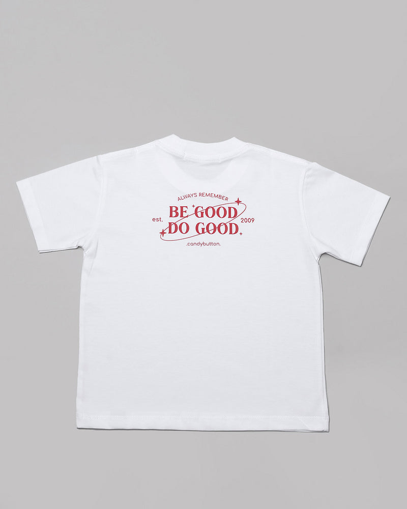 Be Good Do Good T-Shirt in White