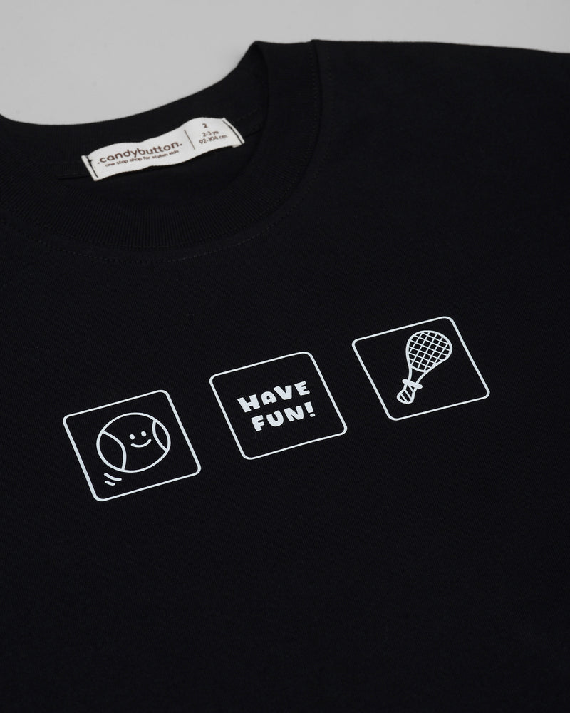 Have Fun T-shirt in Black