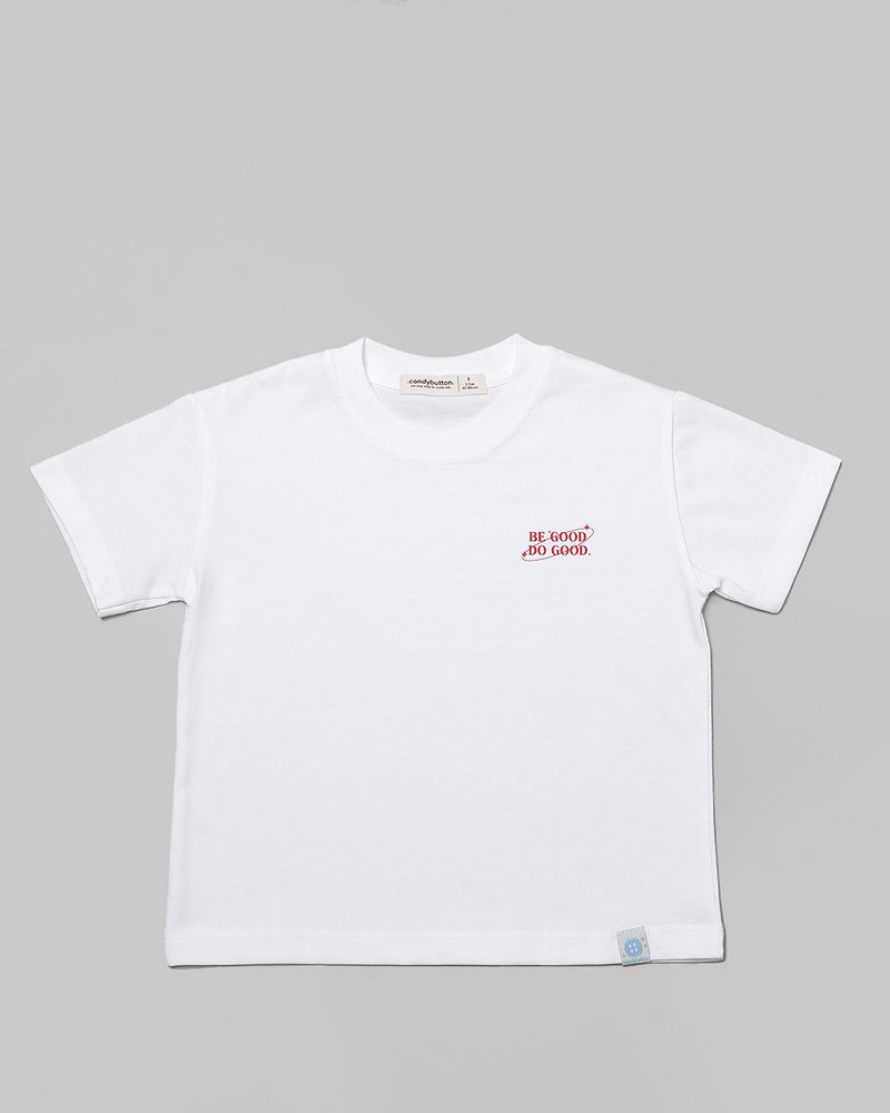 Be Good Do Good T-Shirt in White